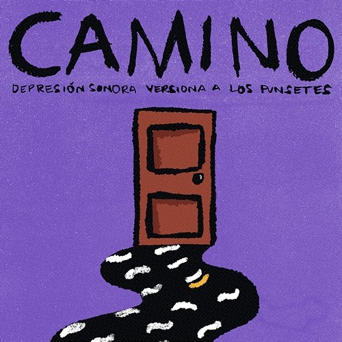 Camino Depresión Sonora feat. Los Punsetes