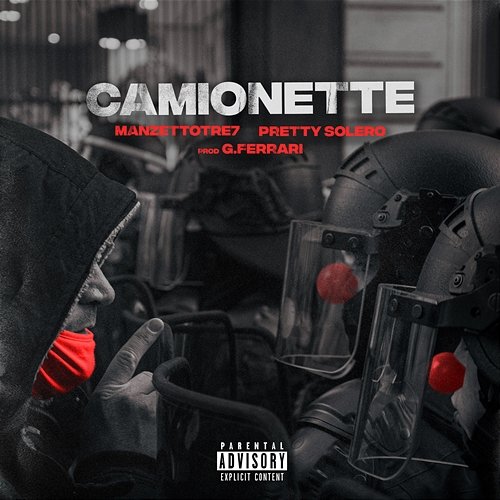 CAMIONETTE ManzettoTre7 feat. Pretty Solero