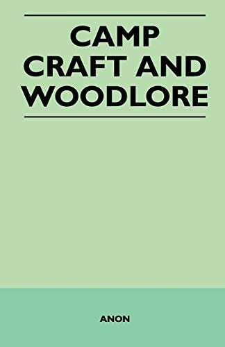 Camp Craft and Woodlore Anon