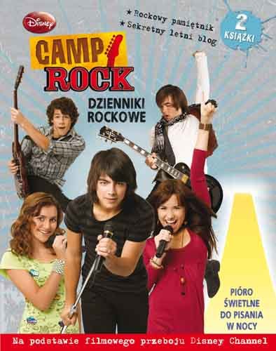 Camp Rock. Dzienniki rockowe Opracowanie zbiorowe
