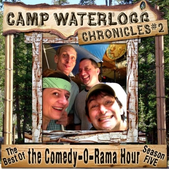 Camp Waterlogg Chronicles 2 Sacristan Pedro Pablo, Bevilacqua Joe, Proctor Phil