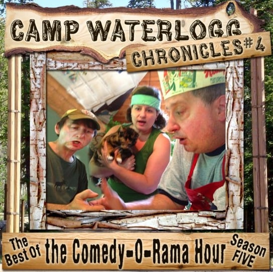 Camp Waterlogg Chronicles 4 Opracowanie zbiorowe