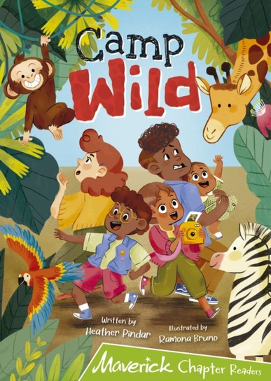 Camp Wild: (Lime Chapter Reader) Pindar Heather