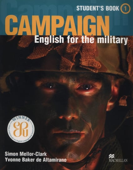 Campaign. English for the military. Student's Book 1 Mellor-Clark Simon, Baker de Altamirano Yvonne