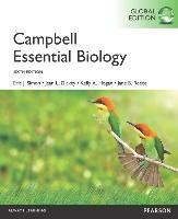 Campbell Essential Biology, Global Edition Simon Eric J., Dickey Jean L., Reece Jane B., Hogan Kelly A.