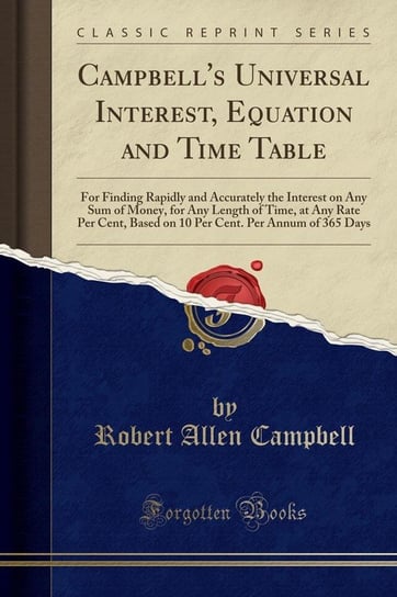 Campbell's Universal Interest, Equation and Time Table Campbell Robert Allen