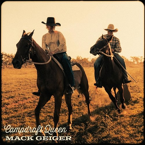 Campdraft Queen Mack Geiger