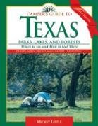 Camper's Guide to Texas Parks, Lakes, and Forests Little Mickey