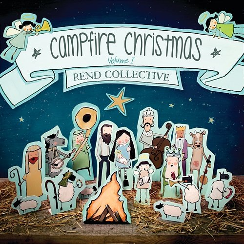 Campfire Christmas Rend Collective