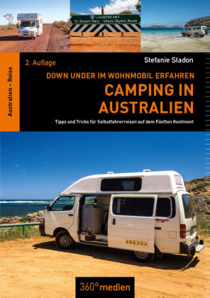 Camping in Australien 360Grad Medien Mettmann