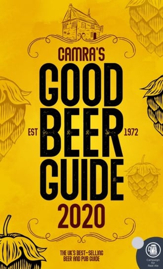 CAMRAs Good Beer Guide 2020 Opracowanie zbiorowe