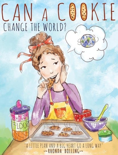 Can a Cookie Change the World? Bolling Rhonda
