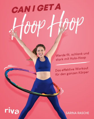 Can I Get A Hoop Hoop Riva Verlag