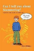 Can I tell you about Stammering? Cottrell Sue
