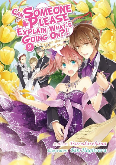 Can Someone Please Explain What’s Going On?! Volume 2 - ebook epub Tsuredurebana