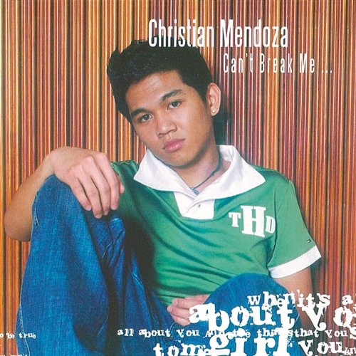 Can't Break Me Christian Mendoza