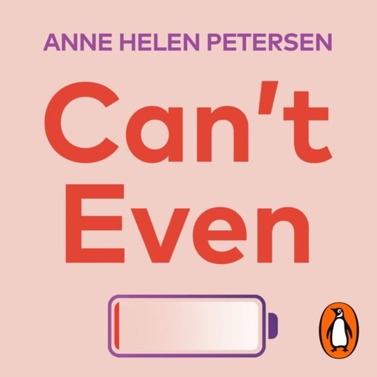Can't Even Petersen Anne Helen
