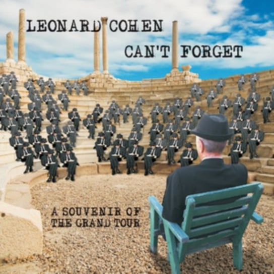 Can't Forget: A Souvenir Of The Grand Tour Cohen Leonard