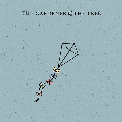 can't get my head around you The Gardener & The Tree