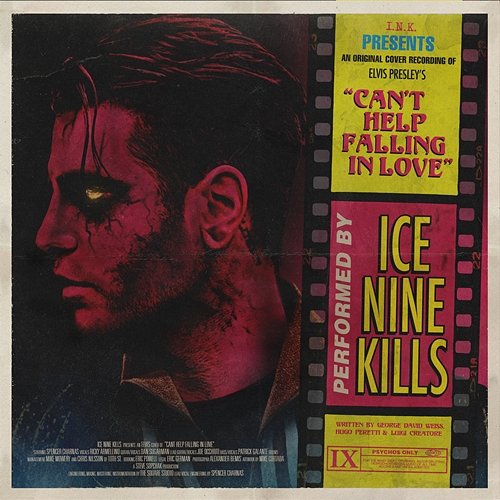 Can't Help Falling In Love Ice Nine Kills