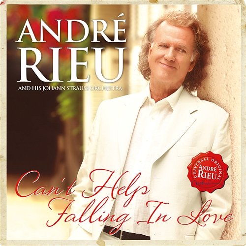 Can't Help Falling In Love André Rieu, Johann Strauss Orchestra