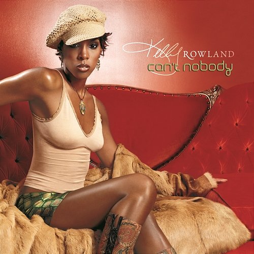 Can't Nobody Kelly Rowland
