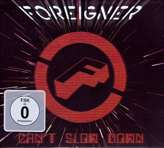 Can't Slow Down Foreigner