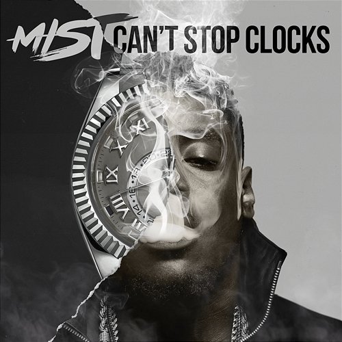 Can't Stop Clocks Mist