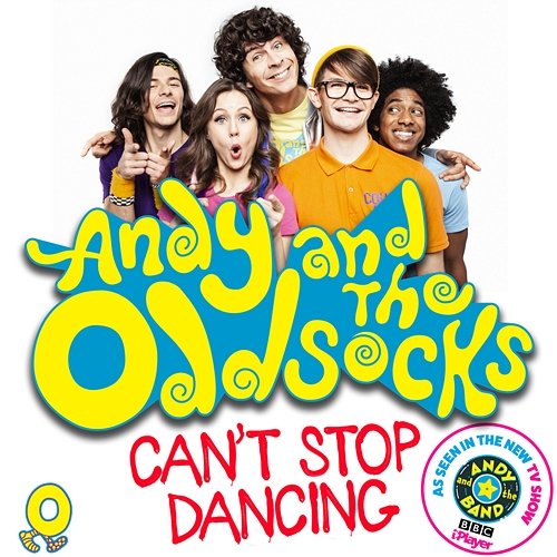 Can't Stop Dancing Andy And The Odd Socks
