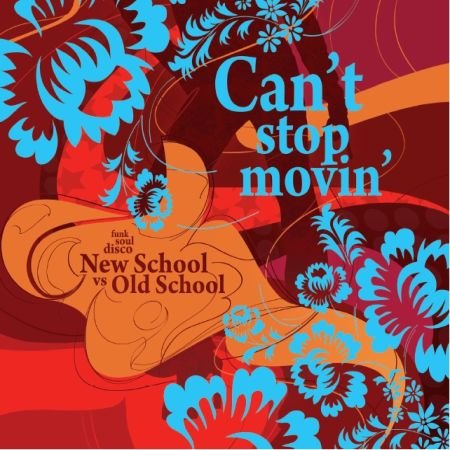 Can't Stop Movin' Various Artists