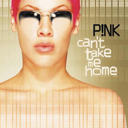 Can't Take Me Home Pink