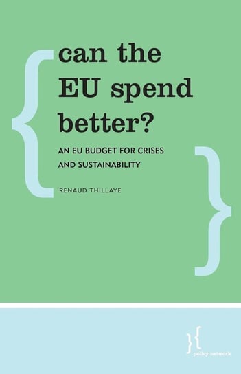 Can the Eu Spend Better? Thillaye Renaud