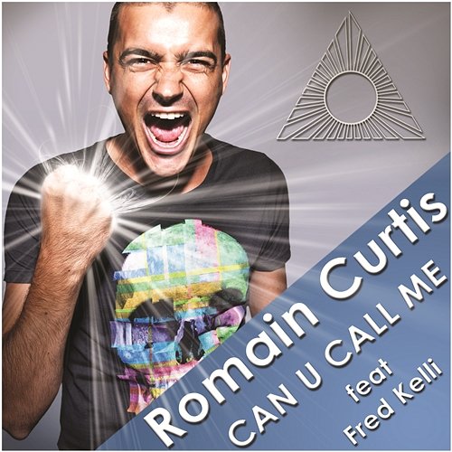 Can U Call Me Romain Curtis feat. Fred Kelly