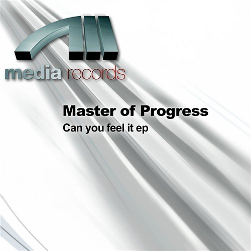 Can you feel it ep Master of Progress