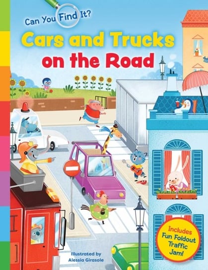 Can You Find It? Cars and Trucks on the Road Little Genius Books