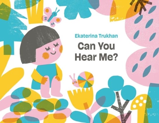 Can You Hear Me? Ekaterina Trukhan