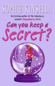 Can You Keep a Secret? Kinsella Sophie