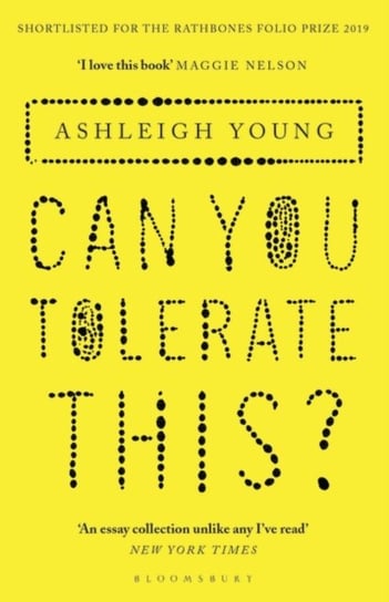 Can You Tolerate This? Ashleigh Young