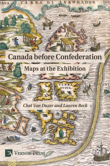 Canada Before Confederation Van Duzer Chet