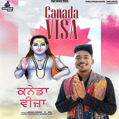 Canada Visa Jaskaran & DD