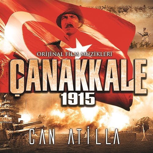 Canakkale 1915 Can Atilla