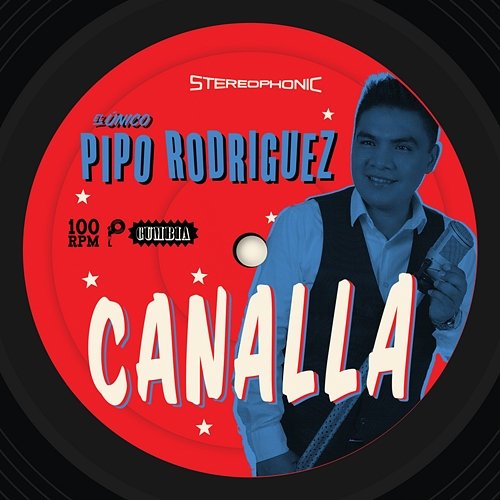 Canalla Pipo Rodriguez