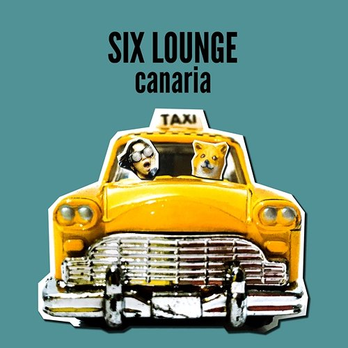 Canary SIX LOUNGE