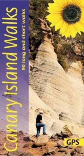 Canary Islands Walks Sunflower Guide: 90 long and short walks on the Canary Islands Noel Rochford