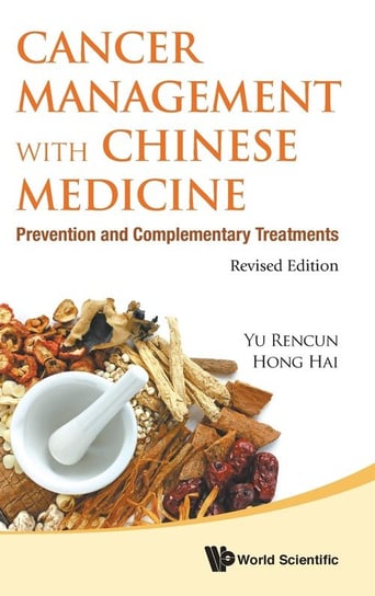 Cancer Management with Chinese Medicine Yu Rencun