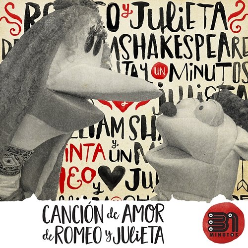 Canción de Amor de Romeo y Julieta 31 Minutos