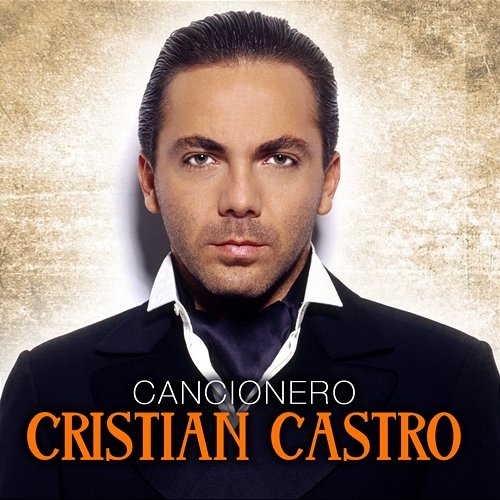 Cancionero Cristian Castro