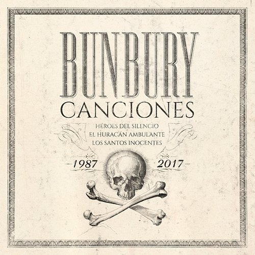 Canciones 1987-2017 Bunbury