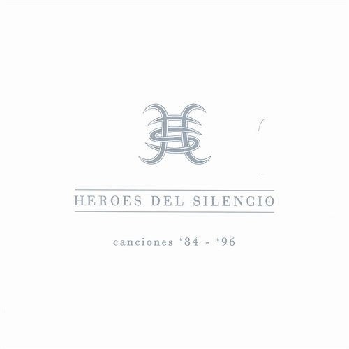 Canciones '84-'96 Héroes Del Silencio