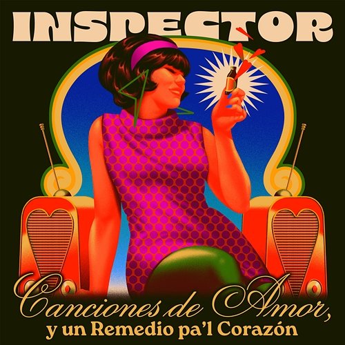 Canciones De Amor, Y Un Remedio Pa'l Corazón Inspector